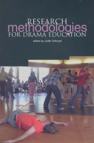 Imagen de archivo de Research Methodologies for Drama Education a la venta por Wizard Books