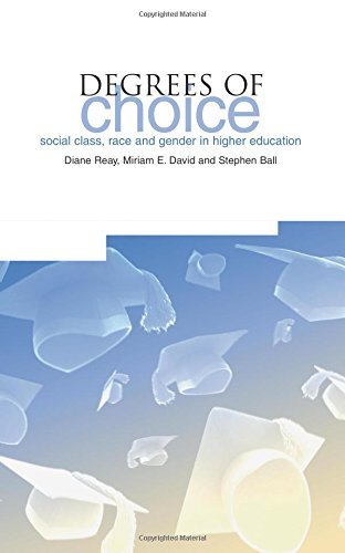 Beispielbild fr Degrees of Choice: Social Class, Race and Gender in Higher Education zum Verkauf von Books From California