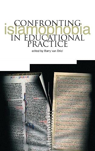 Stock image for Confronting Islamophobia in Educational Practice for sale by SAVERY BOOKS