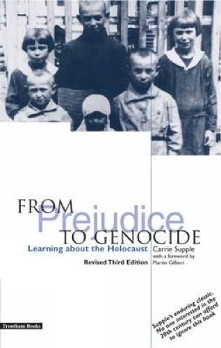 9781858563787: From Prejudice to Genocide: Learning About the Holocaust