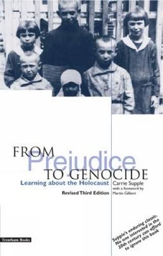 9781858563787: From Prejudice To Genocide: Learning about the Holocaust