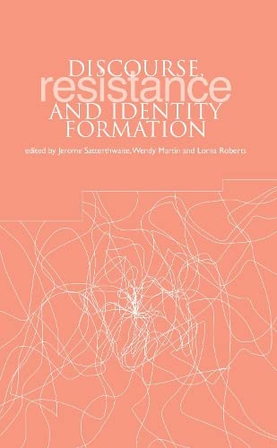 9781858563862: Discourse, Resistance and Identity Formation: 5 (Discourse, Power, and Resistance, 5)