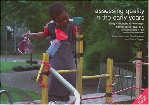 Imagen de archivo de Assessing Quality in the Early Years : Early Childhood Environment Rating Scale; Extension (ECERS-E) Four Curricular Subscales a la venta por Better World Books Ltd