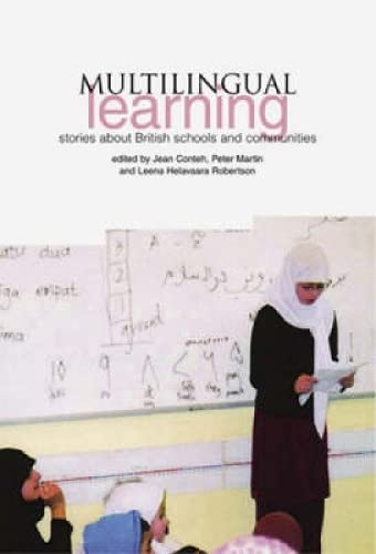 Imagen de archivo de Multilingual Learning: Stories in Schools and Communities in Britain a la venta por WorldofBooks