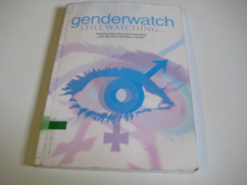 Imagen de archivo de Genderwatch: Still Watching. a la venta por WorldofBooks