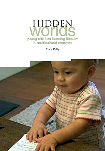 Imagen de archivo de Hidden Worlds : Young Children Learning Literacy in Multicultural Contexts a la venta por Better World Books