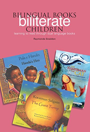 Beispielbild fr Bilingual Books--Biliterate Children : Learning to Read Through Dual Language Books zum Verkauf von Better World Books