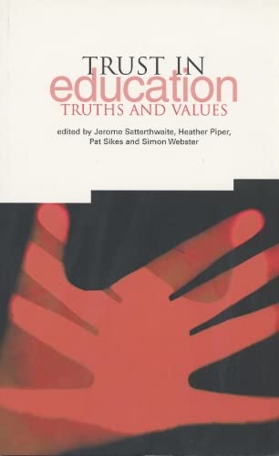 Stock image for Trust in Education : Truth and Values for sale by Better World Books Ltd