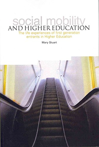 Beispielbild fr Social Mobility and Higher Education: The life experiences of first generation entrants in higher education zum Verkauf von WorldofBooks