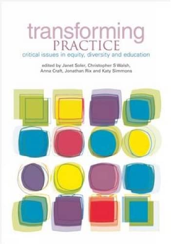 Beispielbild fr Transforming Practice: Critical issues in equity, diversity and education zum Verkauf von WorldofBooks