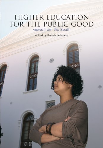 Stock image for Higher Education for the Public Good: Views from the South for sale by Devils in the Detail Ltd