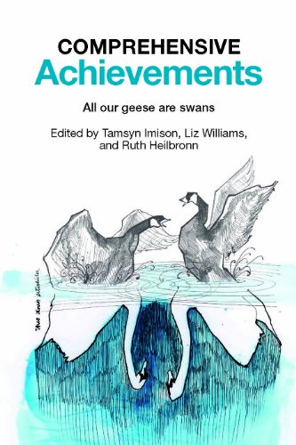 Stock image for Comprehensive Achievements: All Our Geese are Swans for sale by Books From California