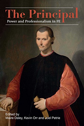 9781858568447: The Principal: Power and professionalism in FE