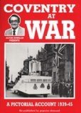 Stock image for Coventry at War for sale by Red-books ( Member of P.B.F.A. )