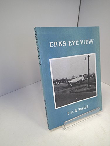 Stock image for Erks Eye View: Memories of R.A.F. National Service for sale by WorldofBooks