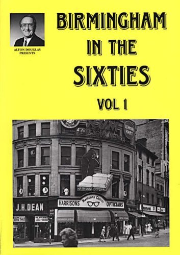 Stock image for Birmingham in the Sixties. Vol 1 for sale by J. and S. Daft
