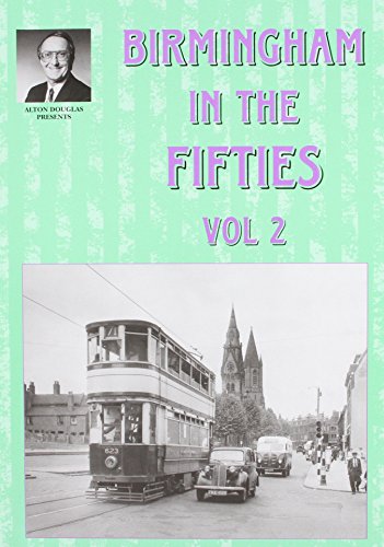 Beispielbild fr Birmingham in the Fifties: v. 2 (Alton Douglas Presents) zum Verkauf von WorldofBooks