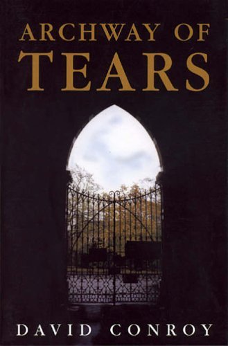 Stock image for Archway of Tears (Brewin Fiction) for sale by WorldofBooks
