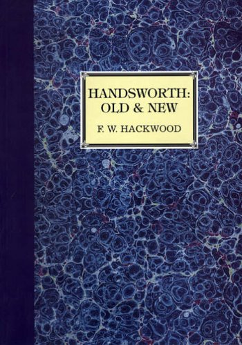 Stock image for Handsworth Old and New: A History of Birmingham's Staffordshire Suburb: No. 2 (Antiquarian Reprint Series) for sale by WorldofBooks