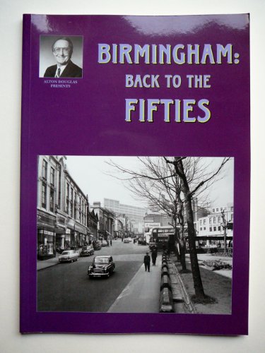 Stock image for Birmingham: Back to the Fifties for sale by J. and S. Daft
