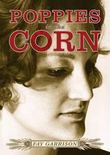 Beispielbild fr Poppies in the Corn zum Verkauf von AwesomeBooks