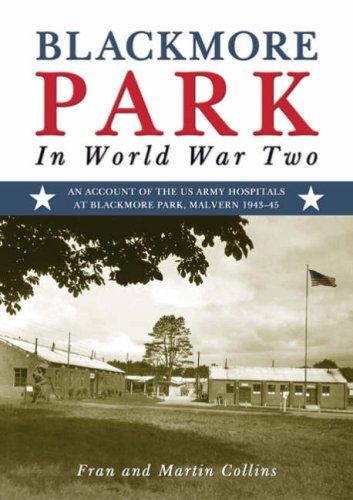 9781858584287: Blackmore Park in World War Two