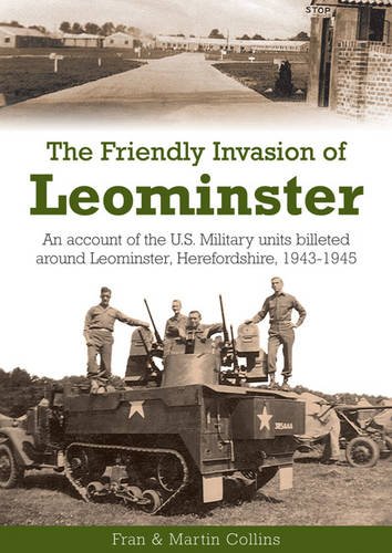 Beispielbild fr The Friendly Invasion of Leominster zum Verkauf von Blackwell's