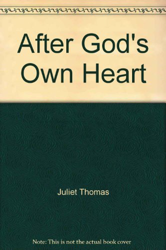 Beispielbild fr After God's Own Heart zum Verkauf von Anybook.com