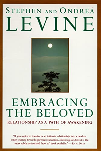 Beispielbild fr Embracing the Beloved: Relationship as a Path of Awakening zum Verkauf von WorldofBooks