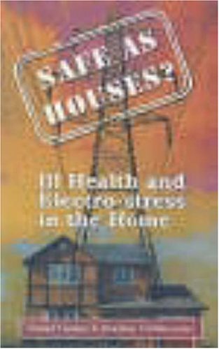 Beispielbild fr Safe as Houses?: Ill Health and Electro-stress in the Home zum Verkauf von WorldofBooks
