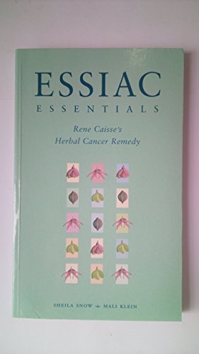 Beispielbild fr Essiac Essentials: Rene Caisse's Herbal Cancer Remedy zum Verkauf von Goldstone Books