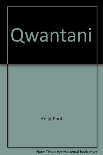 Qwantani (9781858631066) by Kelly, Paul