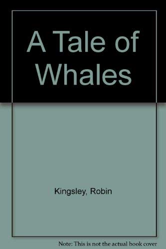 Stock image for Tale of Whales for sale by Dufour Editions Inc.