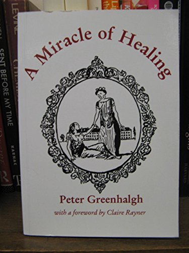 Beispielbild fr A Miracle of Healing zum Verkauf von AwesomeBooks