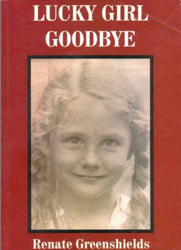 Stock image for Lucky Girl Goodbye for sale by WorldofBooks