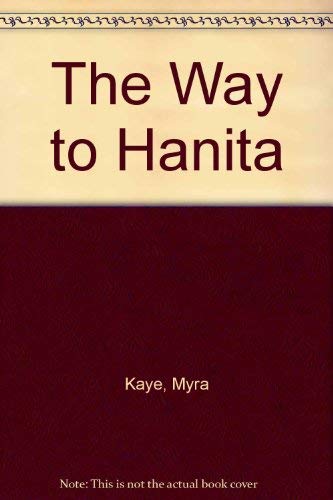 THE WAY TO HANITA