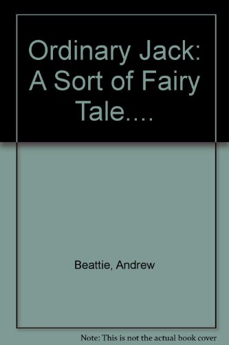 Beispielbild fr Ordinary Jack: A Sort of Fairy Tale. zum Verkauf von Goldstone Books