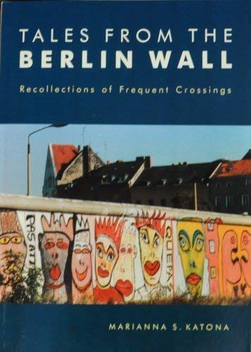 9781858639802: Tales from the Berlin Wall