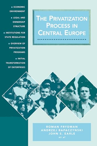 9781858660028: The Privatization Process in Central Europe: 1 (Ceu Privatization Reports)