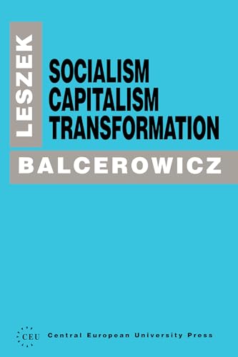 9781858660264: Socialism, Capitalism, Transformation (A Central European University Press Book)