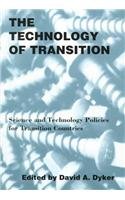 Stock image for The Technology of Transition: Science and Technology Policies for Transition Countries for sale by medimops