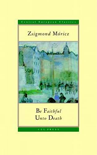 Beispielbild fr Be Faithful Unto Death (CEU Press Classics) zum Verkauf von Jenson Books Inc