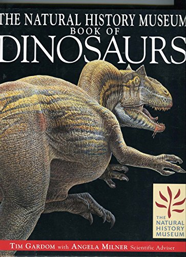 Stock image for The Natural History Museum Book of Dinosaurs for sale by ThriftBooks-Dallas