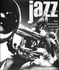 Stock image for Jazz: The Ultimate Guide - From New Orleans to the New Jazz Age for sale by WorldofBooks