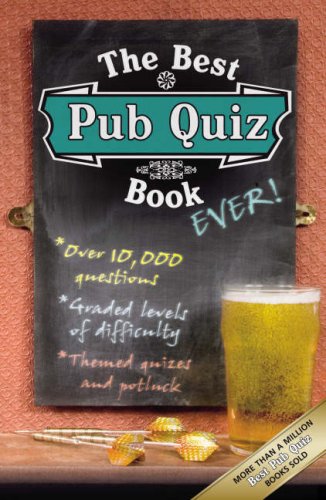 Imagen de archivo de The Best Pub Quiz Book Ever! a la venta por WorldofBooks