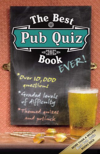Stock image for The Best Pub Quiz Book Ever! for sale by Hippo Books