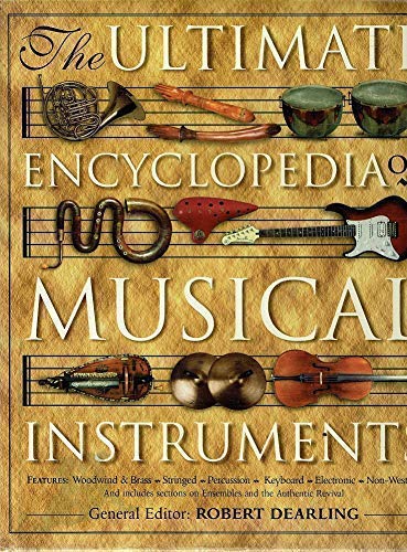 Stock image for The Ultimate Encyclopedia of Musical Instruments for sale by The Bookseller