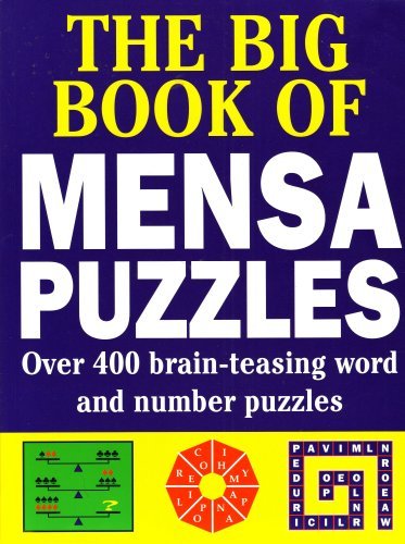 Stock image for The Big Book of Mensa Puzzles: Over 400 brain-teasing word and number puzzles for sale by WorldofBooks