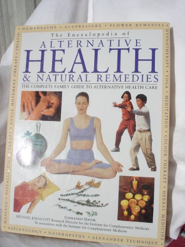 Stock image for Encyclopedia of Alternative Health and Natural Rem for sale by ThriftBooks-Dallas