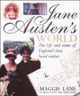 Beispielbild fr Jane Austen's World: The Life and Times of England's Best Loved Author zum Verkauf von WorldofBooks